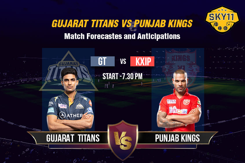 IPL 2024: Gujarat Titans(GT) v/s Punjab Kings(PK) match forecastes and anticipations