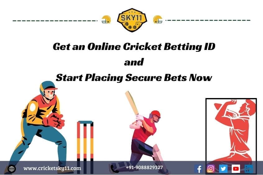 Get an Online Cricket Betting ID and Start Placing Secure Bets Now