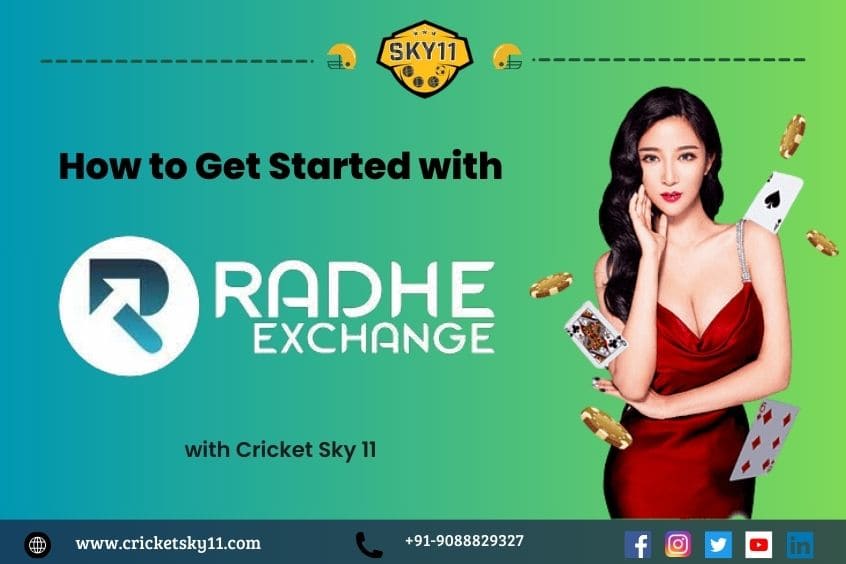 How to Get Started with Radhe Exchange ID on Cricket Sky 11 