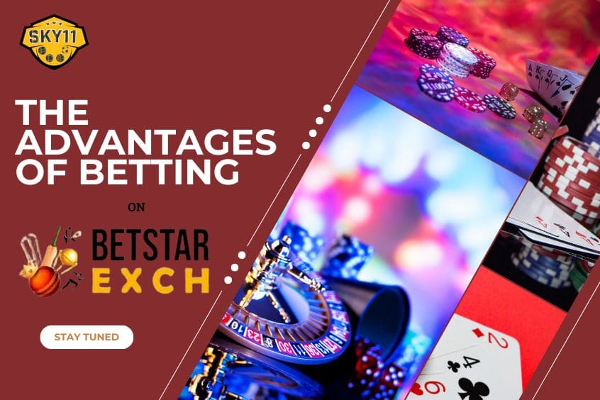 The Advantages of Betting on Betstar Exchange 